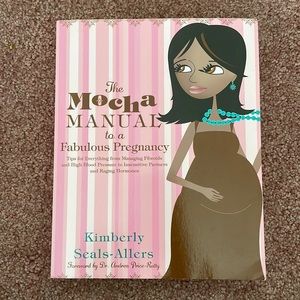 Book: The Mocha Manual To A Fabulous Pregnancy